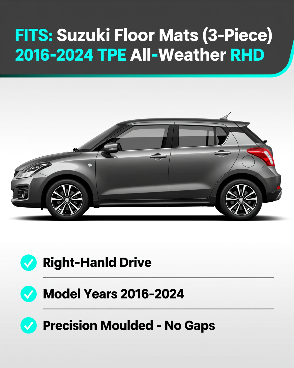 Suzuki Swift 2016-2024 All-Weather Floor Mats & Boot Liner vehicle fitment
