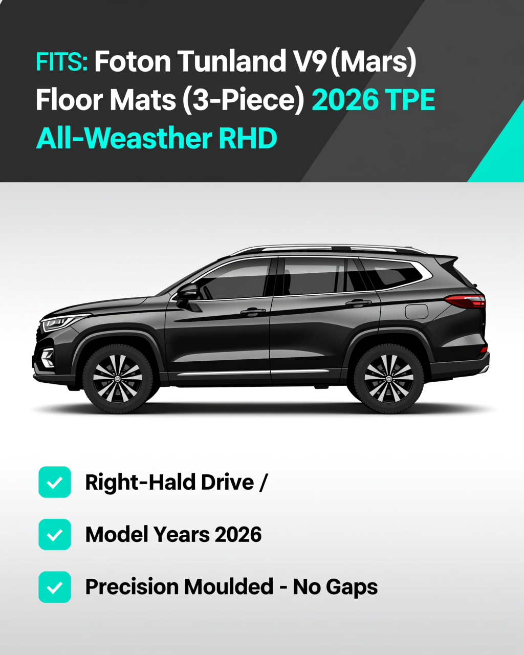 Foton Tunland V9 (Mars) 2026+ All-Weather Floor Mats & Tub Mat vehicle fitment
