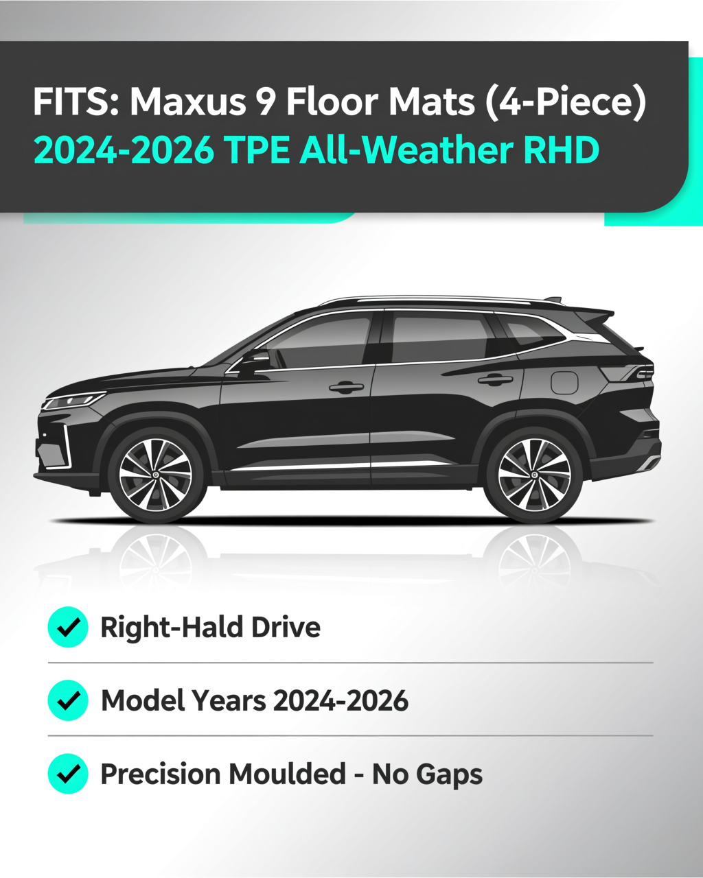 Maxus 9 2024+ All-Weather Floor Mats & Boot Liner vehicle fitment